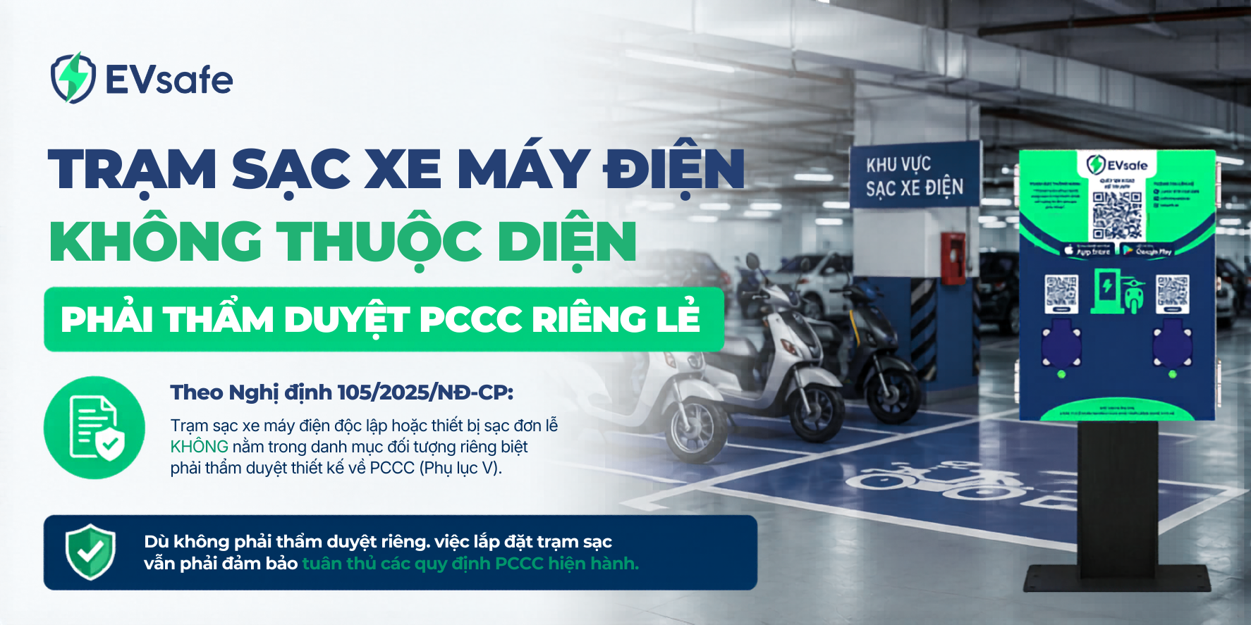 BQL chung cư cần biết - Nghị định 105 & 106 quy định gì về trách nhiệm PCCC khi có trạm sạc xe máy điện?