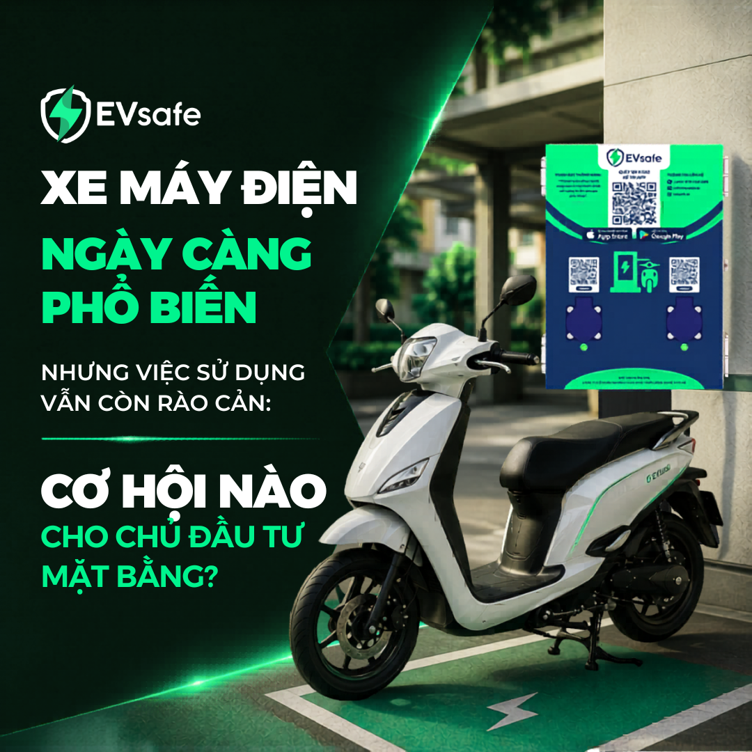 Xe máy điện ngày càng phổ biến nhưng việc sử dụng vẫn còn rào cản - Cơ hội nào cho chủ đầu tư mặt bằng